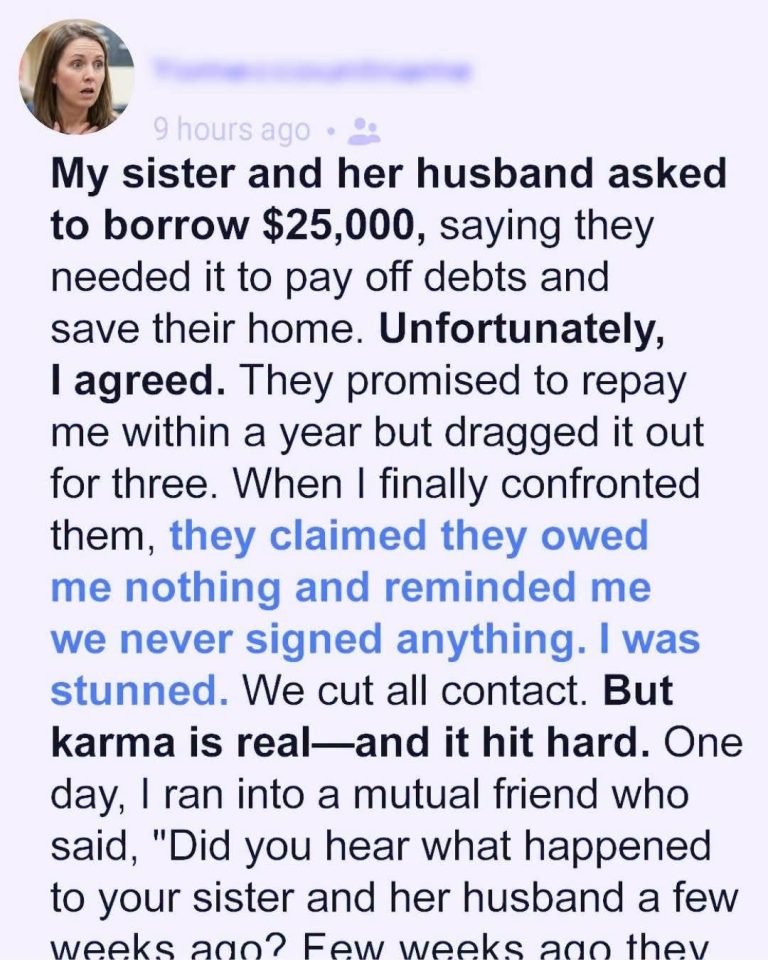 Sister’s $25,000 Betrayal Ends in Painful Lesson